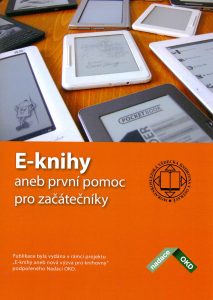 E-knihy aneb první pomoc pro začátečníky