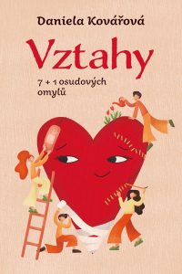 Obálka knihy Vztahy, 7 + 1 osudových omylů