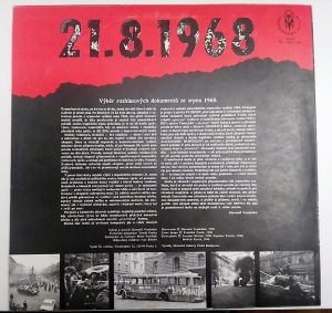 Zadní strana LP 21. 8. 1968 Výběr rozhlasových dokumentů ze srpna 1968 (vydáno v roce 1990).