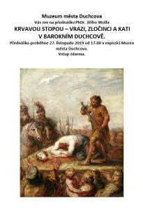 PŘEDNÁŠKA-KRVAVOU STOPOU-VRAZI, ZLOČINCI A KATI V BAROKNÍM DUCHCOVĚ 