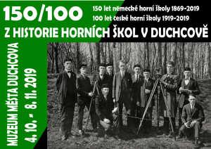 Z HISTORIE HORNÍCH ŠKOL V DUCHCOVĚ