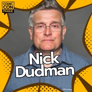 Nick Dudman, legendární umělecký maskér (několikanásobně nominovaný na ceny Oscar, BAFTA, Emmy; známý z filmů o Harry Potterovi, série Star Wars, Pátého elementu, Batmana, Mumie, atd.).