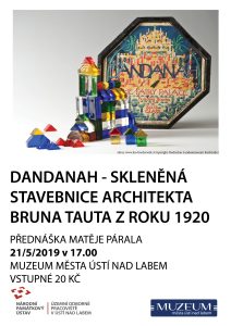  Dandanah – skleněná stavebnice Bruna Tauta