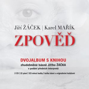 Jiří Žáček/Karel Mařík - Zpověď