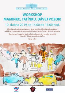 Workshop „Maminko, tatínku, dávej pozor!“