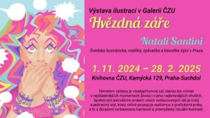 Plakát k výstavě - Natali Santini "Hvězdná zář" v Galerii ČZU